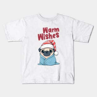 Warm Wishes Christmas Pug Kids T-Shirt